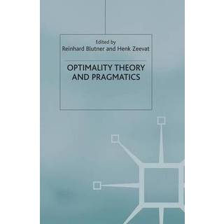 Optimality Theory and Pragmatics