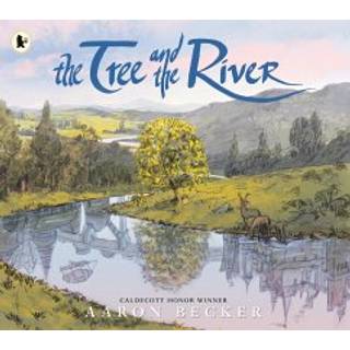 The Tree and the River