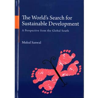 The World's Search for Sustainable Development