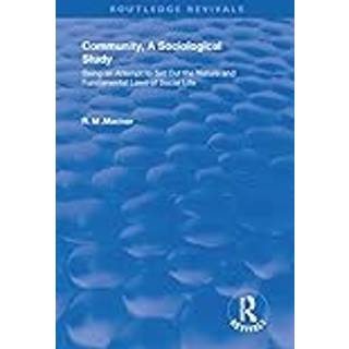 Community, A Sociological Study