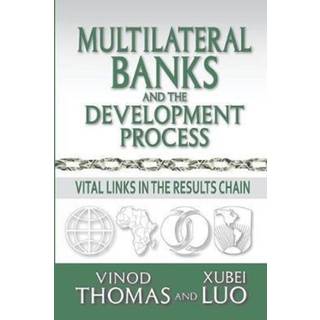 Multilateral Banks and the Development Process