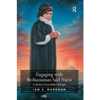 Engaging with Bediuzzaman Said Nursi