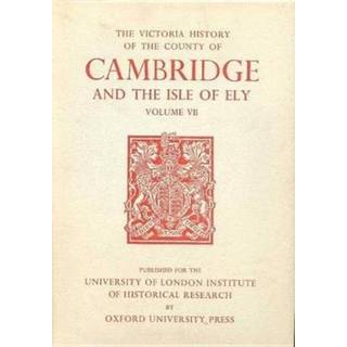 A History of the County of Cambridge and the Isle of Ely