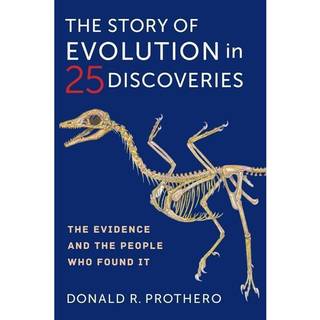 The Story of Evolution in 25 Discoveries