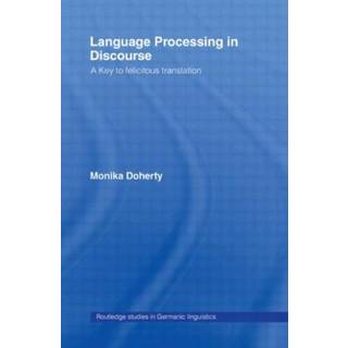 Language Processing in Discourse