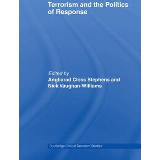 Terrorism and the Politics of Response
