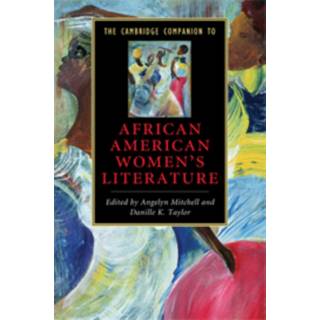 The Cambridge Companion to African American Women's Literature