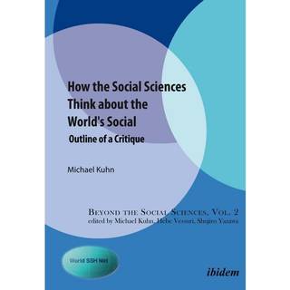 How the Social Sciences Think about the World's Social