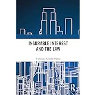 Insurable Interest and the Law