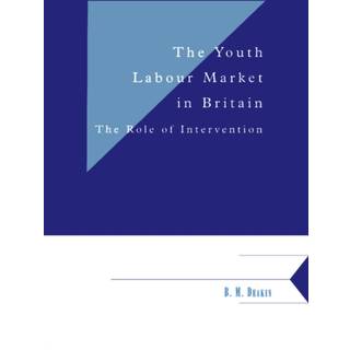The Youth Labour Market in Britain