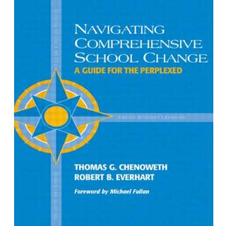 Navigating Comprehensive School Change