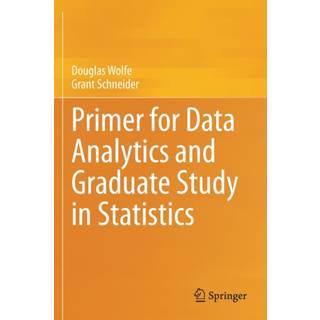 Primer for Data Analytics and Graduate Study in Statistics