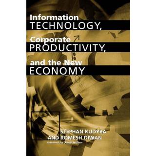 Information Technology, Corporate Productivity, and the New Economy