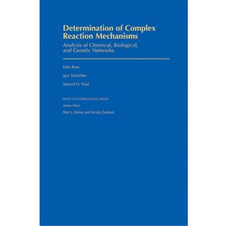 Determination of Complex Reaction Mechanisms