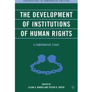 The Development of Institutions of Human Rights
