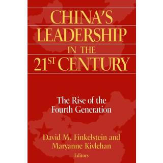 China's Leadership in the Twenty-First Century
