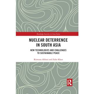 Nuclear Deterrence in South Asia
