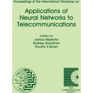 Proceedings of the International Workshop on Applications of Neural Networks to Telecommunications