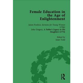 Female Education in the Age of Enlightenment, vol 1
