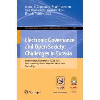 Electronic Governance and Open Society: Challenges in Eurasia