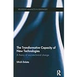 The Transformative Capacity of New Technologies