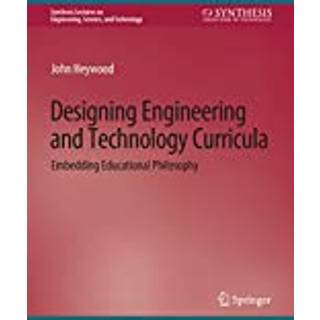 Designing Engineering and Technology Curricula
