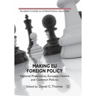 Making EU Foreign Policy