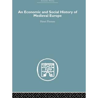 Economic and Social History of Medieval Europe