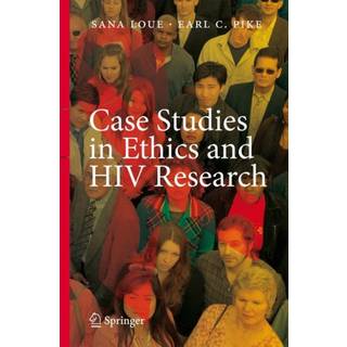 Case Studies in Ethics and HIV Research