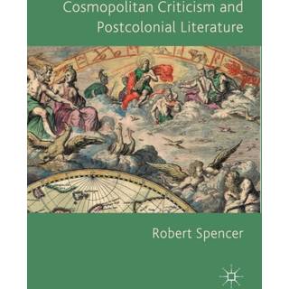 Cosmopolitan Criticism and Postcolonial Literature