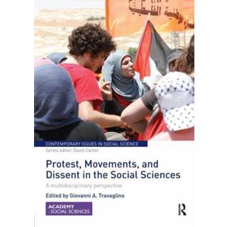 Protest, Movements, and Dissent in the Social Sciences