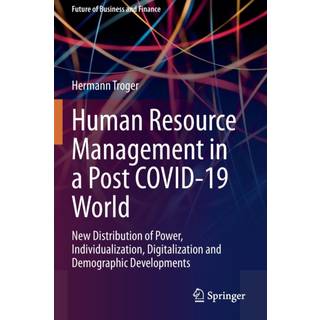 Human Resource Management in a Post COVID-19 World