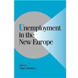 Unemployment in the New Europe