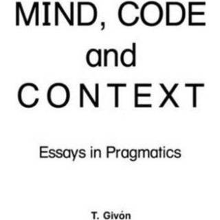 Mind, Code and Context