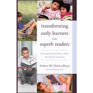 Transforming Early Learners into Superb Readers