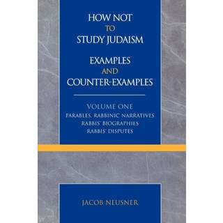 How Not to Study Judaism, Examples and Counter-Examples