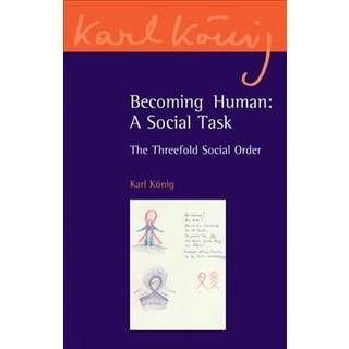 Becoming Human: A Social Task