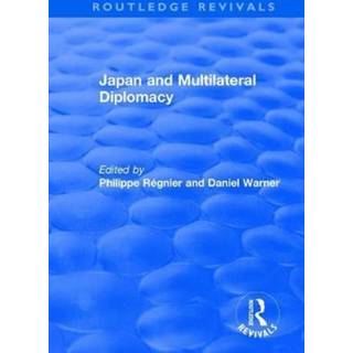 Japan and Multilateral Diplomacy