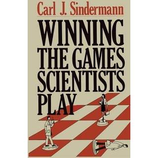 Winning the Games Scientists Play