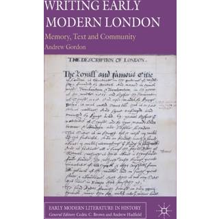 Writing Early Modern London