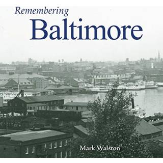 Remembering Baltimore