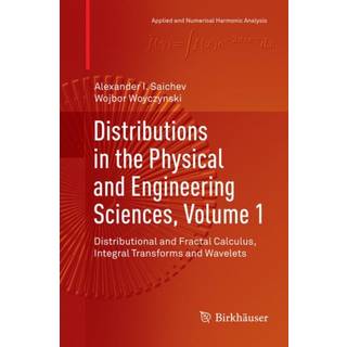 Distributions in the Physical and Engineering Sciences, Volume 1