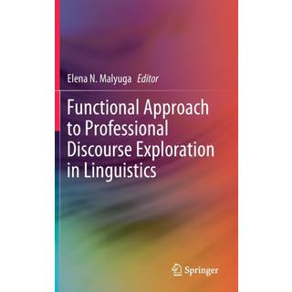 Functional Approach to Professional Discourse Exploration in Linguistics