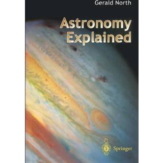 Astronomy Explained