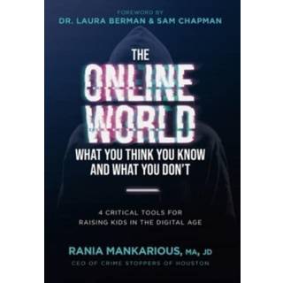 The Online World, What You Think You Know and What You Don't