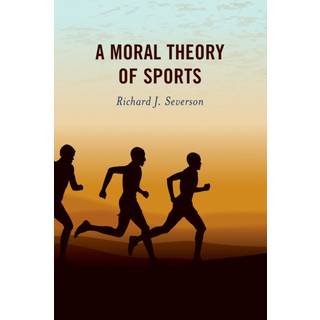 A Moral Theory of Sports