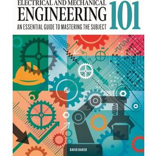 Electrical and Mechanical Engineering 101