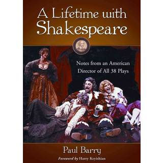 A Lifetime with Shakespeare