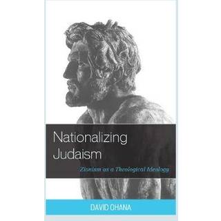 Nationalizing Judaism