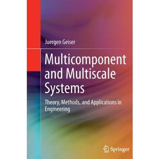 Multicomponent and Multiscale Systems